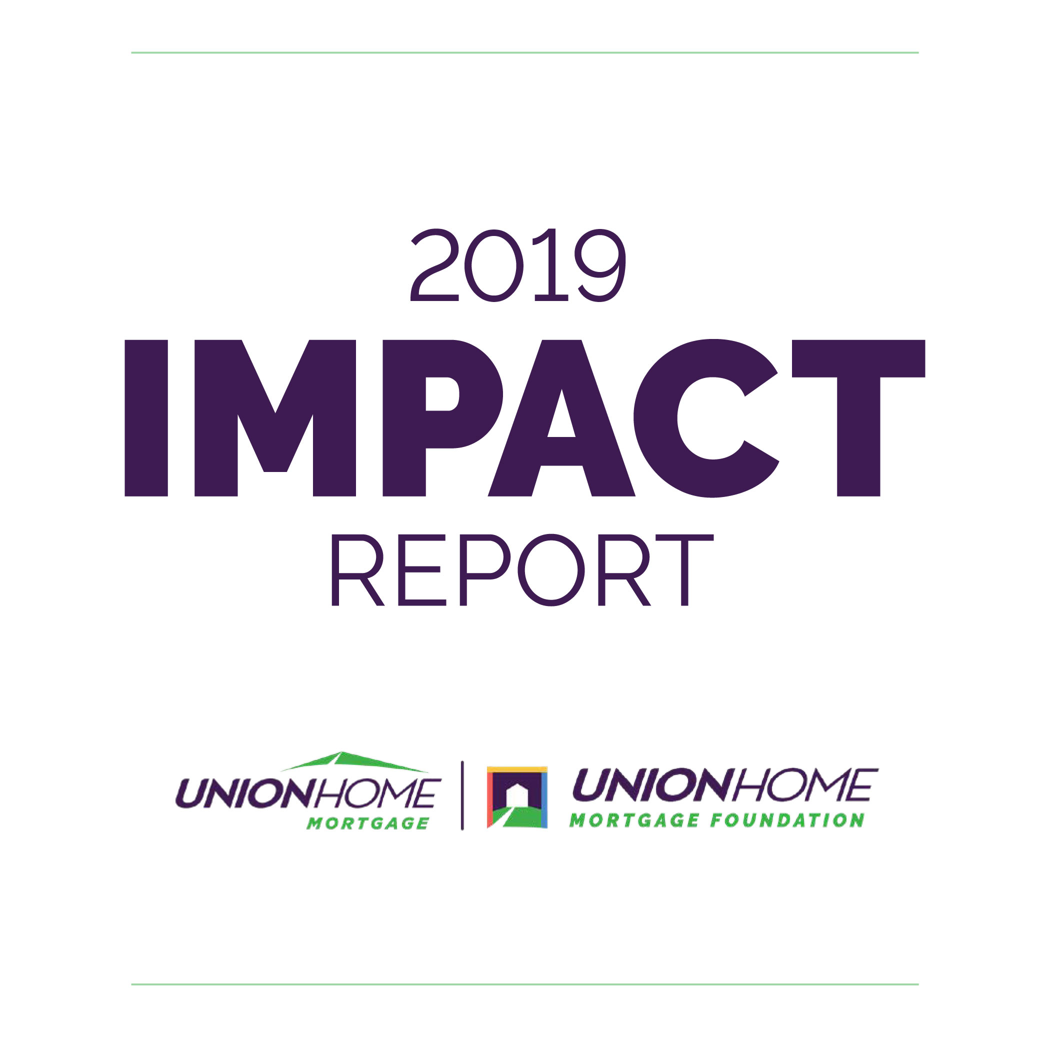 Union Home Mortgage Foundation Impact Report