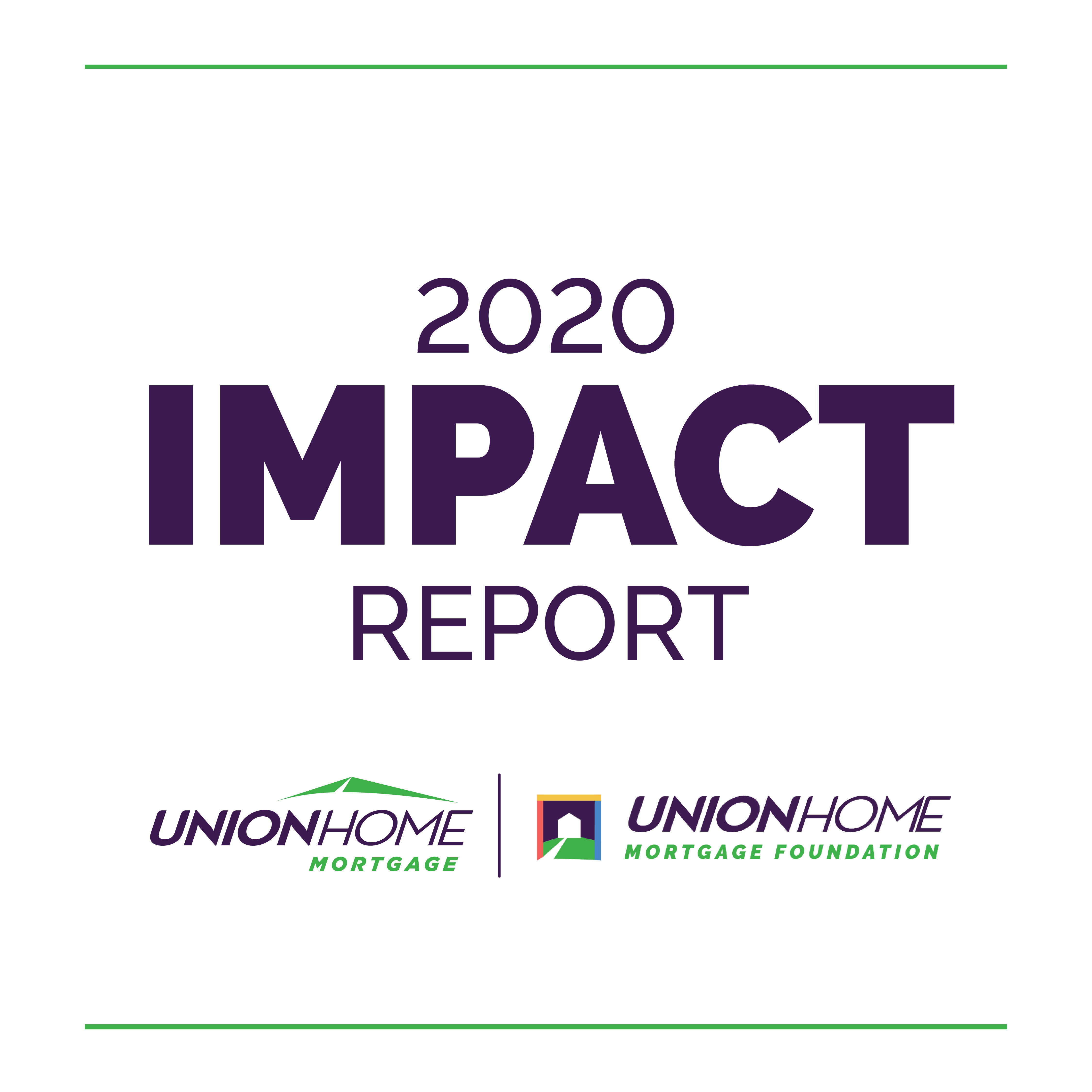 Union Home Mortgage Foundation Impact Report
